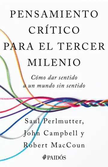 Pensamiento Crítico Para El Tercer Milenio